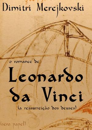 Cover of O romance de Leonardo da Vinci