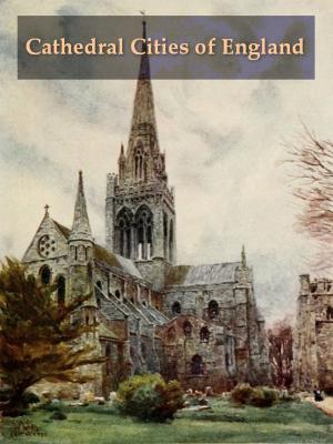 Cover of the book Cathedral Cities of England by A. T. Mahan