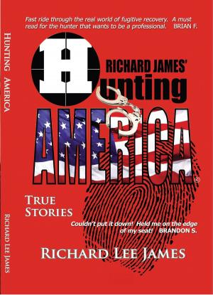 Book cover of Richard James' Hunting America