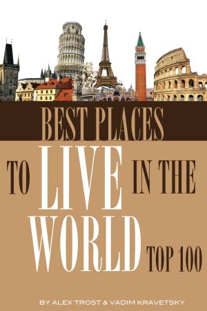 Book cover of Best Places to Live in the World: Top 100
