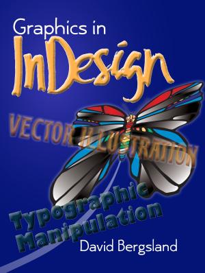Cover of the book Graphics In InDesign by Kingsford  Self-Publishing
