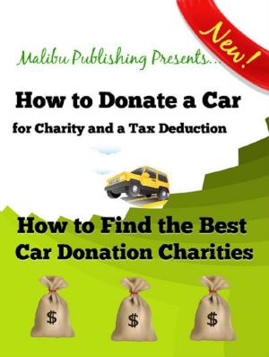 Cover of the book How to Donate a Car for Charity and a Tax Deduction by Gianluca Landi