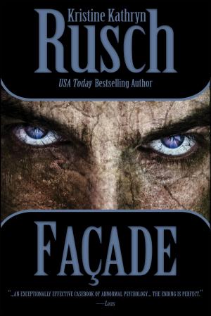 Cover of the book Facade by Kristine Kathryn Rusch, Dean Wesley Smith, Fiction River, Devon Monk, Ray Vukcevich, Esther M. Friesner, Irette Y. Patterson, Kellen Knolan, Annie Reed, Leah Cutter, Richard Bowes, Jane Yolen, David Farland