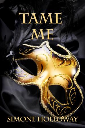 bigCover of the book Tame Me (The Billionaire's Submissive) by 