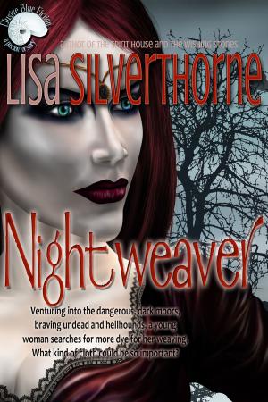Cover of the book Nightweaver by Lisa Silverthorne