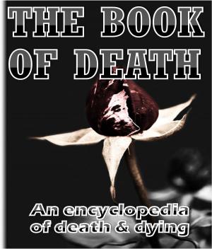 Cover of the book The Book of Death by Marcus Lindley