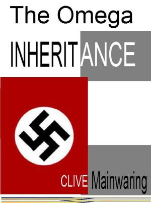 Cover of the book The Omega Inheritance by Robert John Huneke
