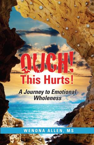 Cover of the book Ouch! This Hurts! by Linda Ann