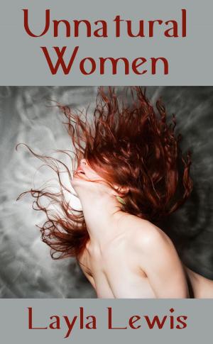 Cover of the book Unnatural Women by Brea Nicole Bond