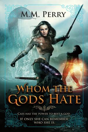 Cover of the book Whom the Gods Hate by Rebecca Carter