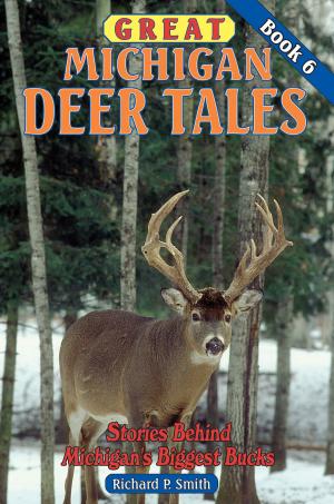 Book cover of Great Michigan Deer Tales: Book 6