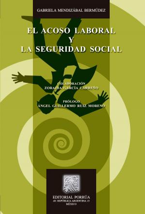 Cover of the book El acoso laboral y la seguridad social by 