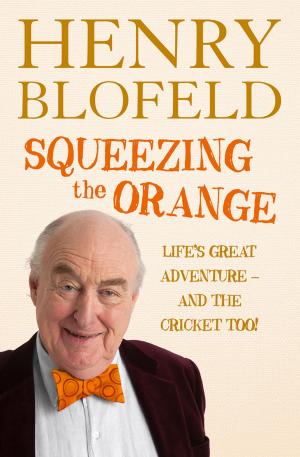 Cover of the book Squeezing the Orange by Frances Hodgson Burnett
