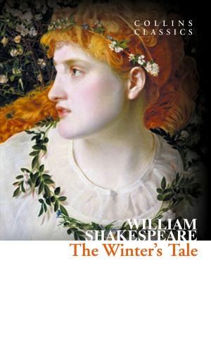 Cover of the book The Winter’s Tale (Collins Classics) by Derek Landy