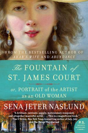 Cover of the book Fountain of St. James Court; or, Portrait of the Artist as an Old Woman The by Angela K Parker
