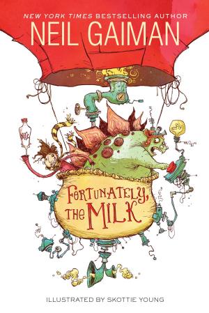 Cover of the book Fortunately, the Milk by Victoria Ashton