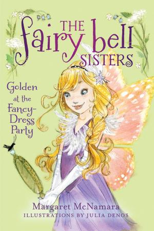 bigCover of the book The Fairy Bell Sisters #3: Golden at the Fancy-Dress Party by 