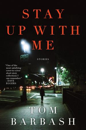 Cover of the book Stay Up With Me by Margaret Bradham Thornton