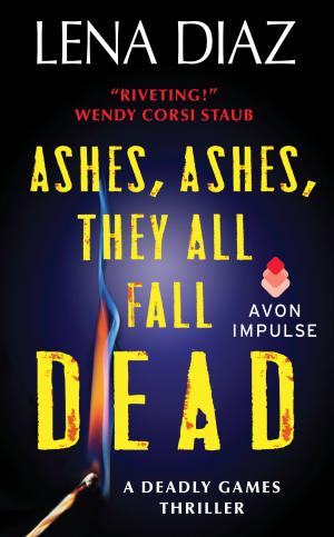 bigCover of the book Ashes, Ashes, They All Fall Dead by 