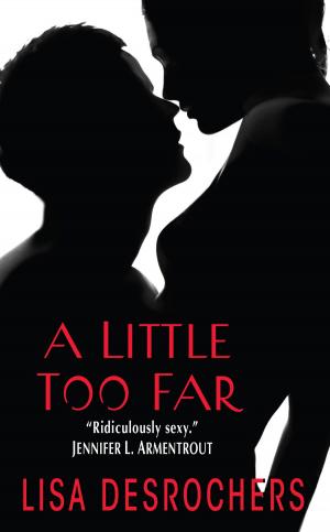 Cover of the book A Little Too Far by Tippi Hedren