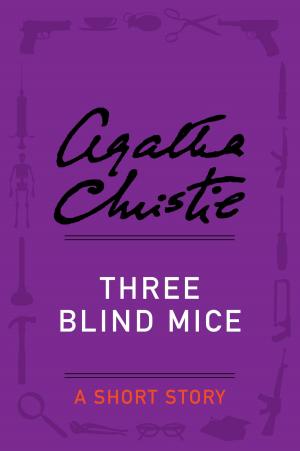 Cover of the book Three Blind Mice by Aline Templeton