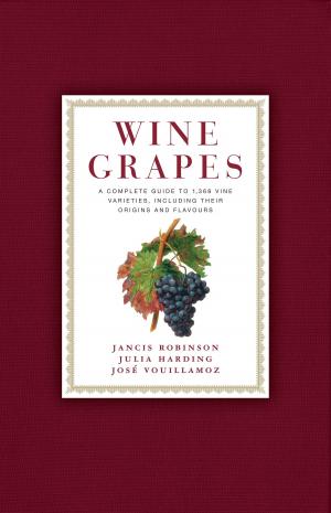 Cover of the book Wine Grapes by T.C. Boyle