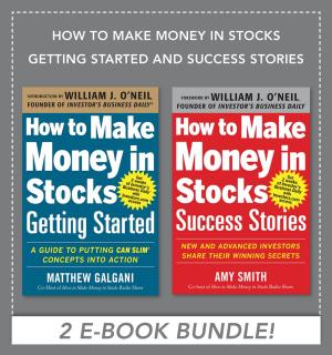 Cover of the book How to Make Money in Stocks Getting Started and Success Stories EBOOK BUNDLE by Paula Dean, Jim J. Marion