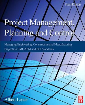 Cover of the book Project Management, Planning and Control by 