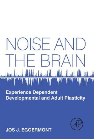 Cover of the book Noise and the Brain by David H Cropley