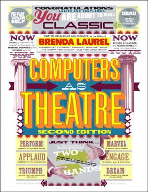Cover of the book Computers as Theatre by Doug Lennick, Fred Kiel Ph.D.