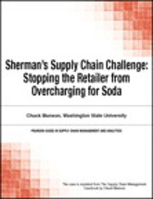 Cover of the book Sherman's Supply Chain Challenge by FT Press Delivers
