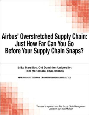 Cover of the book Airbus' Overstretched Supply Chain by Darril Gibson