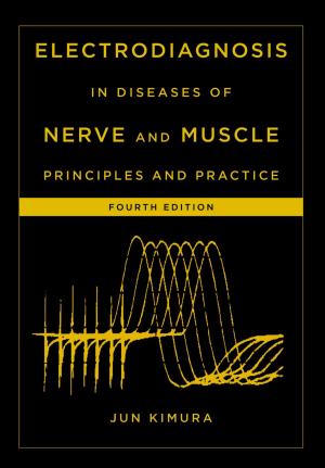 Cover of the book Electrodiagnosis in Diseases of Nerve and Muscle by Brian Harker