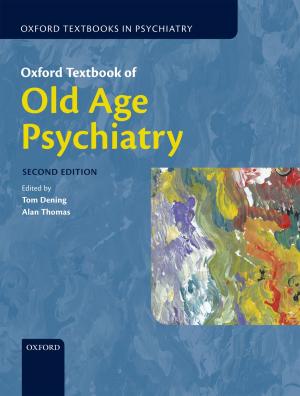 Cover of Oxford Textbook of Old Age Psychiatry