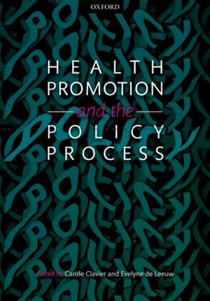 Cover of the book Health Promotion and the Policy Process by Ulf Schmidt
