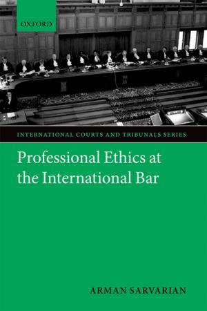 Cover of the book Professional Ethics at the International Bar by 湯瑪斯．達恩史戴特 Thomas Darnstädt