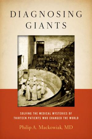 Cover of the book Diagnosing Giants by Balazs Hargittai, Magdolna Hargittai, Istvan Hargittai
