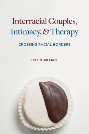 Book cover of Interracial Couples, Intimacy, and Therapy