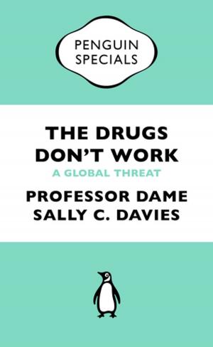 Book cover of The Drugs Don't Work