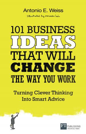Book cover of 101 Business Ideas That Will Change the Way You Work
