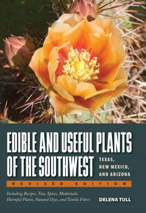 Cover of the book Edible and Useful Plants of the Southwest by Jim Grimsley