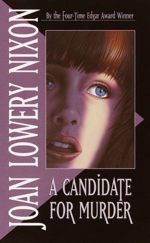 Cover of the book A Candidate for Murder by Charlotte Huang