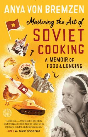 Book cover of Mastering the Art of Soviet Cooking