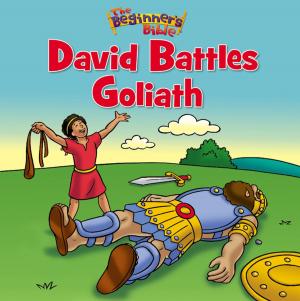 Book cover of The Beginner's Bible David Battles Goliath
