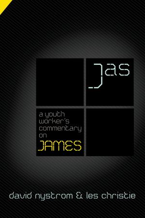 Cover of the book A Youth Worker's Commentary on James by Chap Clark, Kara Powell