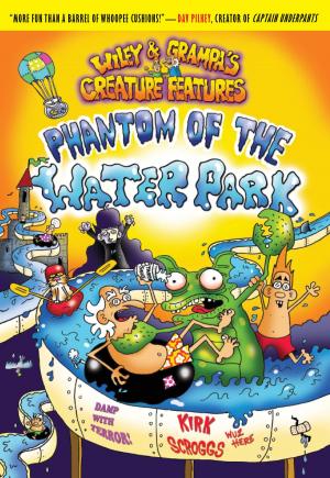 Book cover of Wiley & Grampa #8: Phantom of the Waterpark