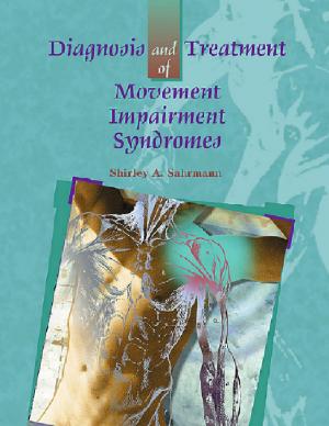 Book cover of Diagnosis and Treatment of Movement Impairment Syndromes- E-Book