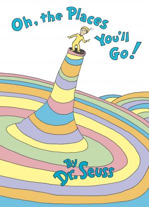 Cover of the book Oh, the Places You'll Go! by Katherine Kirkpatrick