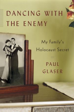 Cover of the book Dancing with the Enemy by Joseph O'Connor