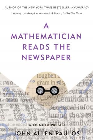 Book cover of A Mathematician Reads the Newspaper